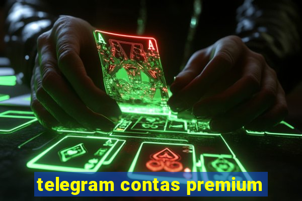 telegram contas premium